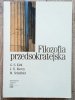 Kirk, Raven, Schofield Filozofia przedsokratejska